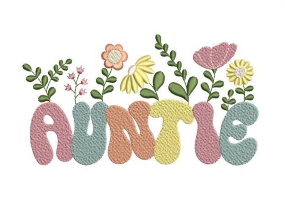 Auntie: A Thoughtful Embroidery Design for Meaningful Gifting