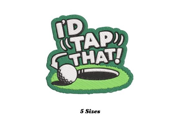 I d Tap That Golf